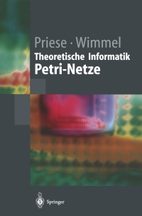 theoretische informatik 1st edition lutz priese, harro wimmel 3540442898, 366210427x, 9783540442899,