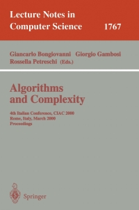 algorithms and complexity 1st edition rosella petreschi, giorgio gambosi, giancarlo bongiovanni 3540671595,