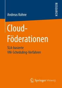 cloud f derationen 1st edition andreas kohne 3658209720, 3658209739, 9783658209728, 9783658209735