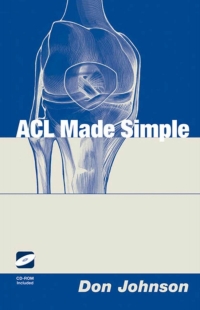 acl made simple 1st edition don johnson 0387401466, 0387215948, 9780387401461, 9780387215945