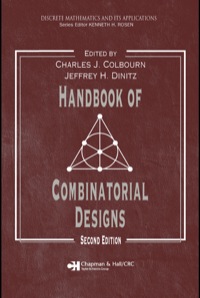 of combinatorial designs 2nd edition charles colbourn 1584885068, 1420010549, 9781584885061, 9781420010541