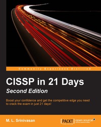 cissp in 21 days 2nd edition m. l. srinivasan 1785884492, 1785880705, 9781785884498, 9781785880704