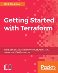 getting started with terraform 1st edition kirill shirinkin 1786465108, 1786468808, 9781786465108,