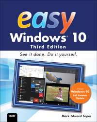 easy windows 10 2nd edition mark edward soper 0789756846, 0134857003, 9780789756848, 9780134857008