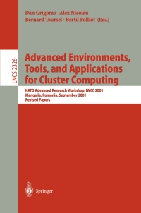 advanced environments tools and applications for cluster computing 1st edition dan grigoras, alexandru