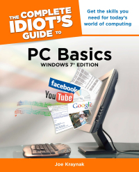 the idiots guide to pc basics windows 7 edition 1st edition joe kraynak 1615640673, 1101478861,