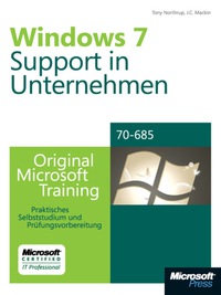 microsoft windows 7 support in unternehmen original microsoft training f r examen 70 685 1st edition tony