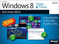microsoft windows 8 tipps and tricks auf einen blick 1st edition louis, dirk, m?ller, peter 3866458827,
