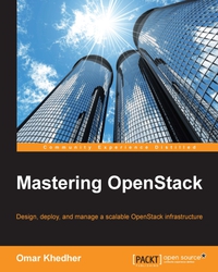 mastering openstack 1st edition omar khedher 1784395641, 1784397210, 9781784395643, 9781784397210