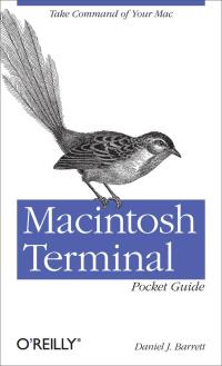 macintosh terminal pocket guide 1st edition daniel j. barrett 1449328342, 1449328989, 9781449328344,