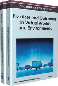 of research on practices and outcomes in virtual worlds and environments 1st edition harrison hao yang
