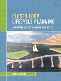 closed loop lifecycle planning 1st edition bruce michelson 0321477146, 013270210x, 9780321477149,
