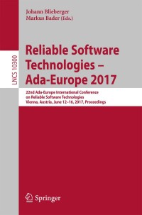 reliable software technologies ada europe 2017 1st edition author 3319605879, 3319605887, 9783319605876,