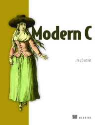 modern c 1st edition jens gustedt 1617295817, 1638350655, 9781617295812, 9781638350651