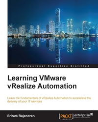 learning vmware vrealize automation 1st edition sriram rajendran 1785885839, 1785884786, 9781785885839,