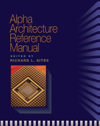 alpha architecture reference manual 1st edition alpha architecture committee 155558098x, 1483294331,