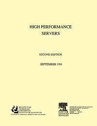 high performance servers 1st edition architecture technology architecture technology corpor 1856170845,