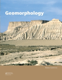 geomorphology 1st edition mateo gutierrez 1138430188, 0203093313, 9781138430181, 9780203093313