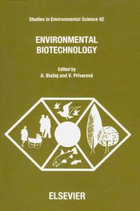 environmental biotechnology 1st edition bla?ej, a., pr?varov?, v. 0444987207, 0080875017, 9780444987204,