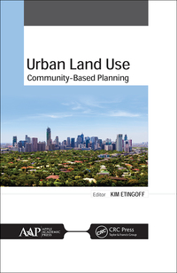 urban land use 1st edition kimberly etingoff 1774636891, 1315341573, 9781774636893, 9781315341576