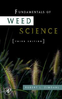 fundamentals of weed science 3rd edition zimdahl, robert l 0123725186, 0080549853, 9780123725189,
