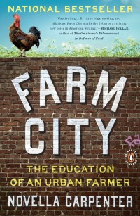 farm city 1st edition novella carpenter 1594202214, 1101060174, 9781594202216, 9781101060179