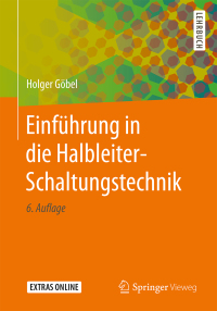 einf hrung in die halbleiter schaltungstechnik 6th edition holger g?bel 3662565625, 3662565633,