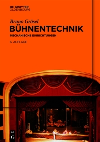 b hnentechnik 6th edition bruno gr?sel 3110775867, 3110776294, 9783110775860, 9783110776294