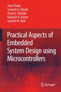 practical aspects of embedded system design using microcontrollers 1st edition jivan parab, santosh a.