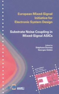substrate noise coupling in mixed signal asics 1st edition st?phane donnay, ?georges gielen 140207381x,