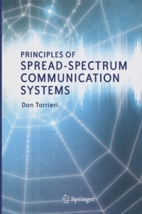 principles of spread spectrum communication systems 1st edition don torrieri 0387227822, 0387227830,
