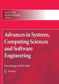 advances in systems computing sciences and software engineering 1st edition tarek sobh, ?khaled elleithy