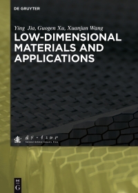 low dimensional materials and applications 1st edition ying jia, guogen xu, xuanjun wang 3110430002,