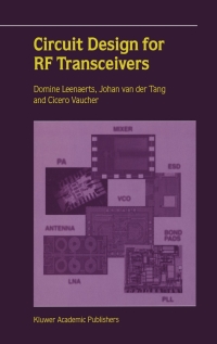 circuit design for rf transceivers 1st edition domine leenaerts, j. van der tang, cicero s. vaucher