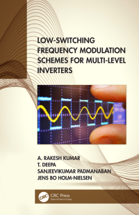 low switching frequency modulation schemes for multi level inverters 1st edition a. rakesh kumar, t. deepa,