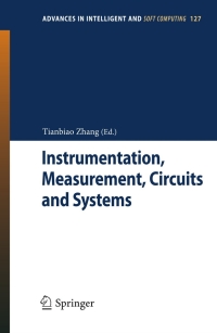 instrumentation measurement circuits and systems 1st edition tianbiao zhang 3642273335, 3642273343,