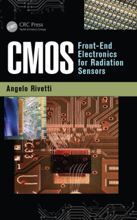 cmos 1st edition angelo rivetti 1466563109, 1351832018, 9781466563100, 9781351832014
