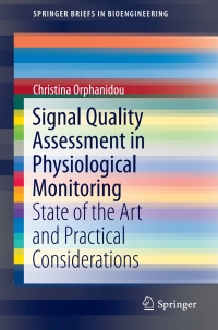 signal quality assessment in physiological monitoring 1st edition christina orphanidou 3319684140,