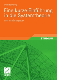 eine kurze einf hrung in die systemtheorie 1st edition daniela d?ring 3834814296, 3834899321, 9783834814296,