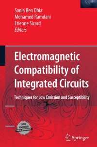 electromagnetic compatibility of integrated circuits 1st edition sonia ben dhia, ?mohamed ramdani, ?etienne