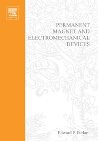 permanent magnet and electromechanical devices materials analysis and applications 1st edition furlani,