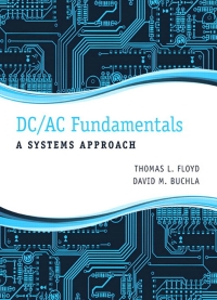dc/ac fundamentals 1st edition thomas l floyd, david m. buchla 0132933934, 0133108996, 9780132933933,