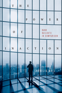 the power of inaction 1st edition cornelia woll 080145235x, 0801471141, 9780801452352, 9780801471148
