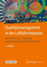 qualit tsmanagement in der luftfahrtindustrie 4th edition martin hinsch 3662588684, 3662588692,