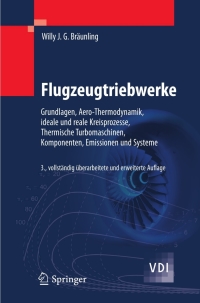 flugzeugtriebwerke 3rd edition willy j.g. br?unling 3540763686, 3540763708, 9783540763680, 9783540763703