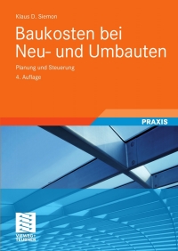 baukosten bei neu und umbauten planung und steuerung 4th edition klaus d. siemon 3834806277, 9783834806277