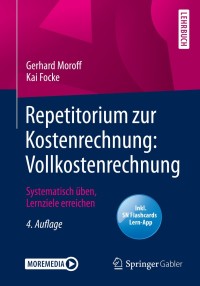 repetitorium zur kostenrechnung vollkostenrechnung systematisch ben lernziele erreichen 4th edition gerhard