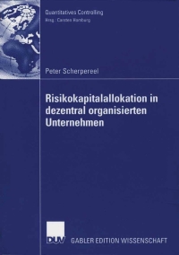 risikokapitalallokation in dezentral organisierten unternehmen 5th edition peter scherpereel 3835002120,