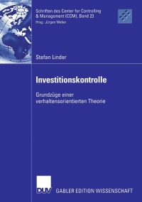 investitionskontrolle grundz ge einer verhaltensorientierten theorie 2nd edition stefan linder 3835006002,