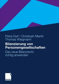 bilanzierung von personengesellschaften das neue bilanzrecht richtig anwenden 1st edition petra duif,